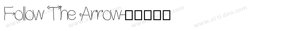 Follow The Arrow字体转换